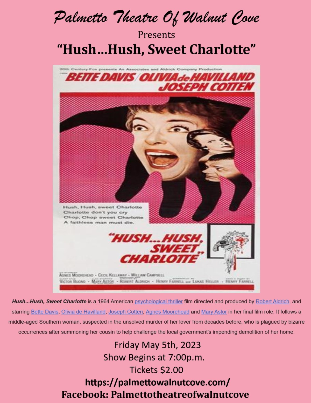 “Hush…Hush, Sweet Charlotte” Palmetto Theatre of Walnut Cove